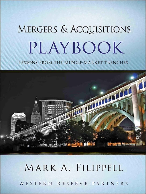 Title details for Mergers and Acquisitions Playbook by Mark A. Filippell - Available